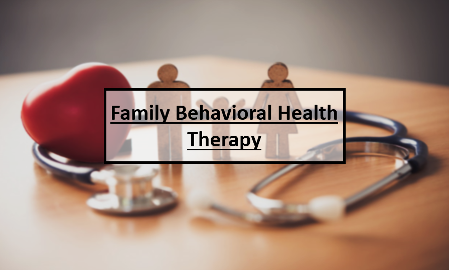 family behavioral health therapy